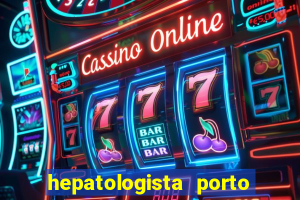 hepatologista porto alegre ipe